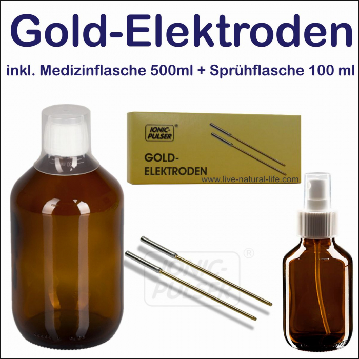 Gold Elektroden Stäbe massiv für Ionic-Pulser® inkl. Medizinflasche 500 ml, Sprühflasche 100 ml und Messbecher 30 ml